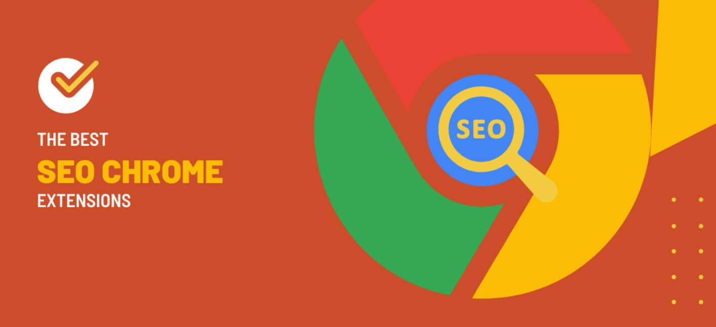 Read more about the article 5 Best Chrome Extensions for SEO